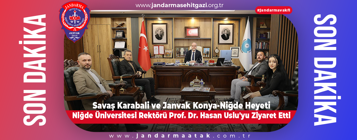 Janvak Heyeti, Niğde Üniversitesi Rektörü Prof. Dr. Hasan Uslu'yu Ziyaret Etti